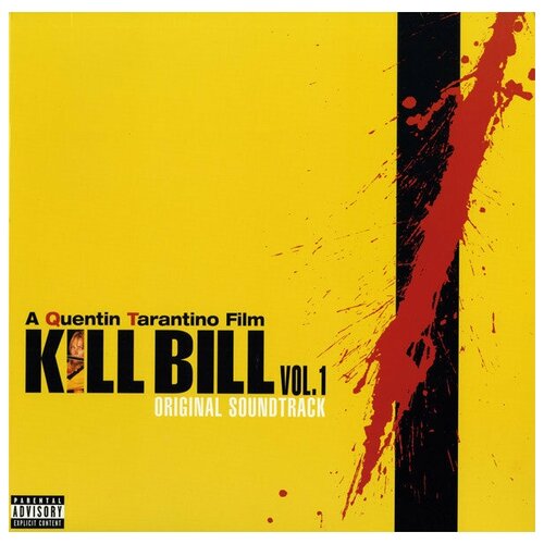 Kill Bill. Vol. 1. Original Soundtrack (LP) виниловая пластинка kill bill vol 2 soundtrack 1 lp