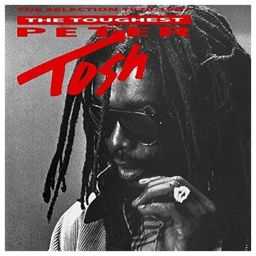 AUDIO CD Peter Tosh - The Toughest. 1 CD