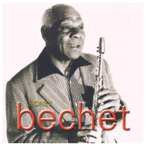 Bechet, Sidney - New Coctail Collection