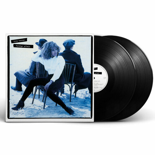 Виниловая пластинка Tina Turner / Foreign Affair (30th anniversary)