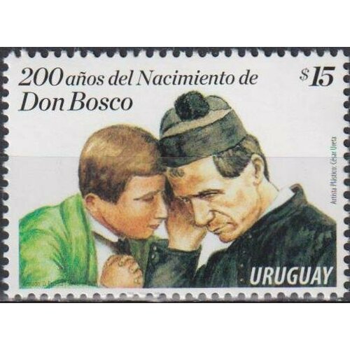 Почтовые марки Уругвай 2015г. 200 лет со дня рождения святого Иоанна Боско Религия MNH почтовые марки уругвай 2015г кардинал даниэль стурла религия mnh