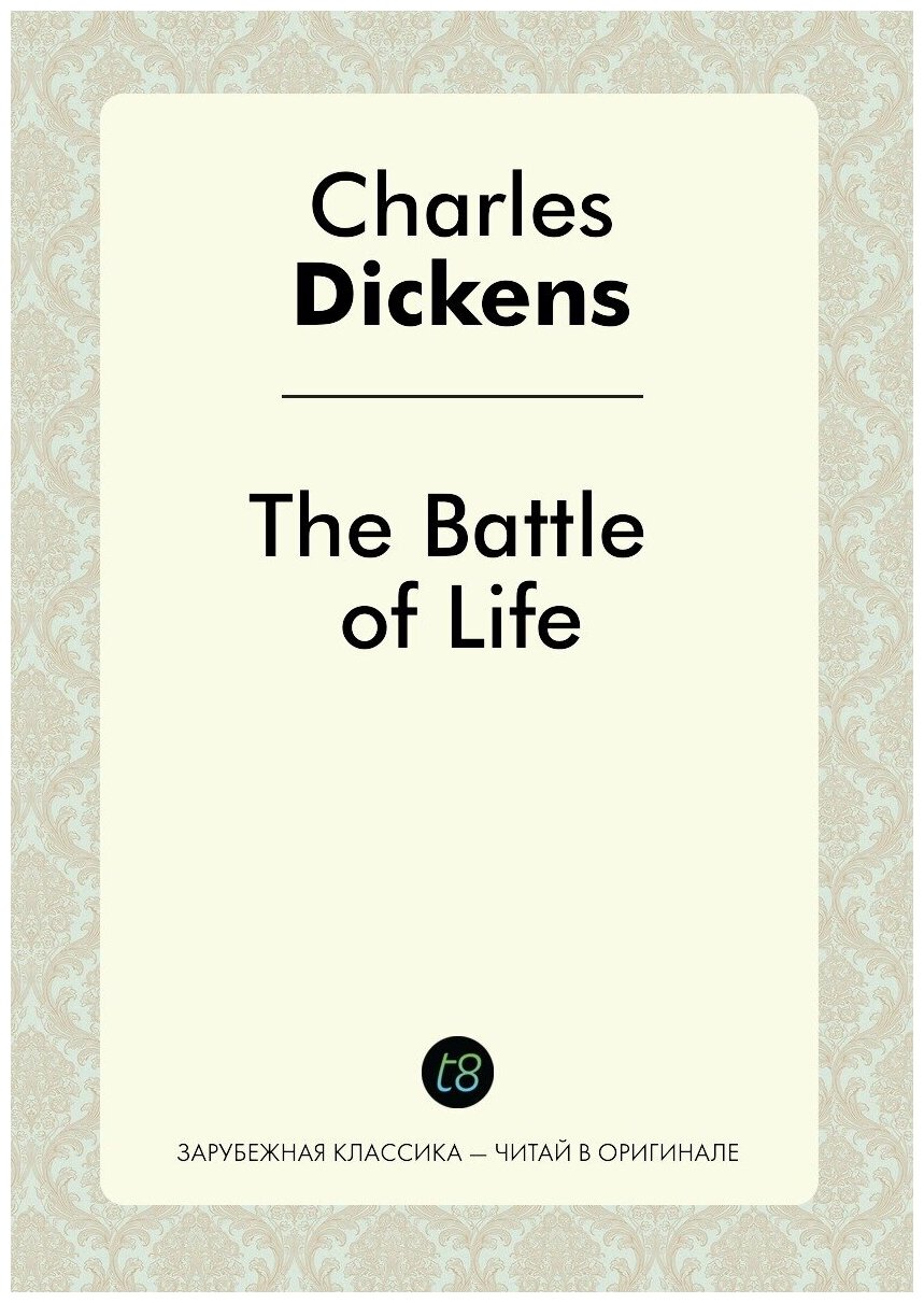 The Battle of Life (Charles Dickens) - фото №1