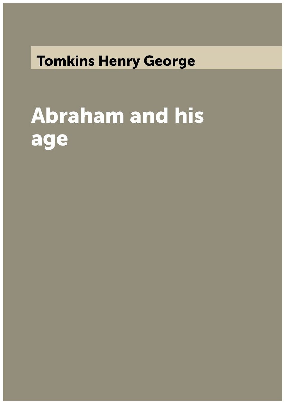 Abraham and his age