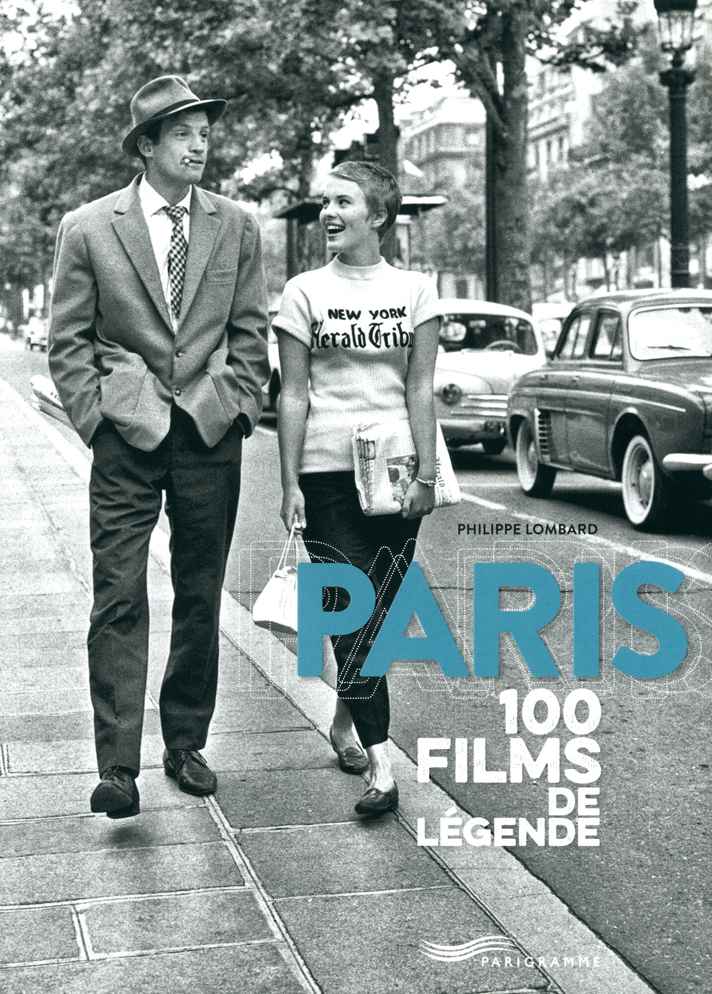 Paris. 100 Films De Legende (Lombard Philippe) - фото №1