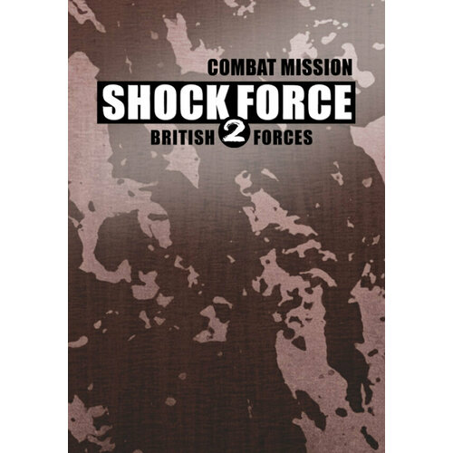 Combat Mission Shock Force 2 - British Forces дополнение combat mission shock force 2 marines для pc steam электронная версия