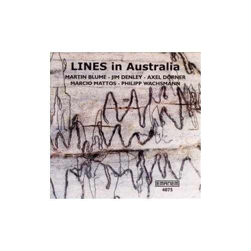 Компакт-Диски, Emanem, DORNER / DENLEY / WACHSMANN/ MATTOS / BLUME - Lines in Australia (CD) martin stephen marks joseph messengers