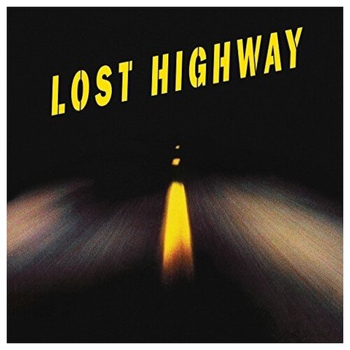 Виниловая пластинка Various Artists - Lost Highway, 2LP