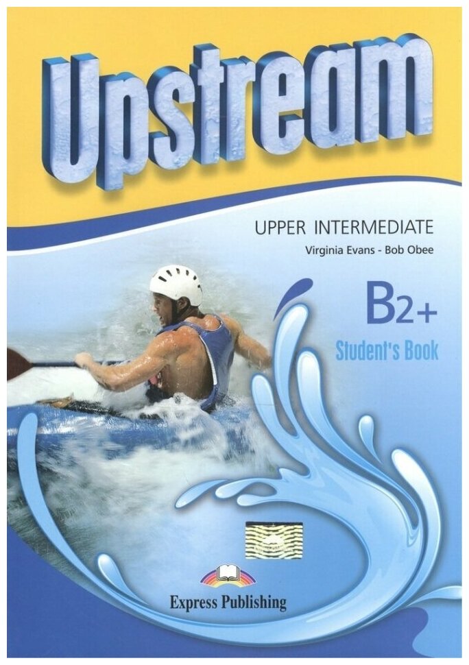 Upstream. B2+. Upper Intermediate. Student's Book. Revised. Учебник.