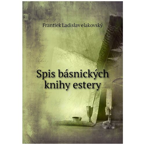 Spis básnických knihy estery