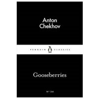 Gooseberries. Chekhov Anton