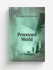 Processed World | Processed World Collective | Processed World Collective | Репр...
