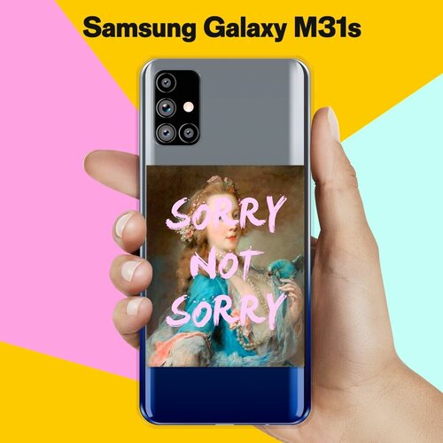 Силиконовый чехол Sorry на Samsung Galaxy M31s