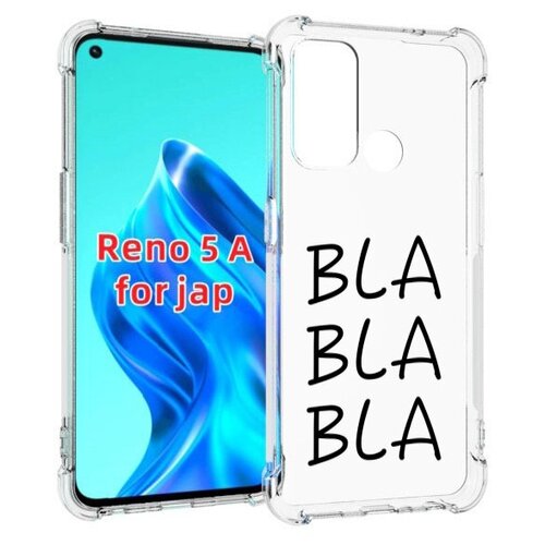 Чехол MyPads Bla-Bla для Oppo Reno 5A задняя-панель-накладка-бампер