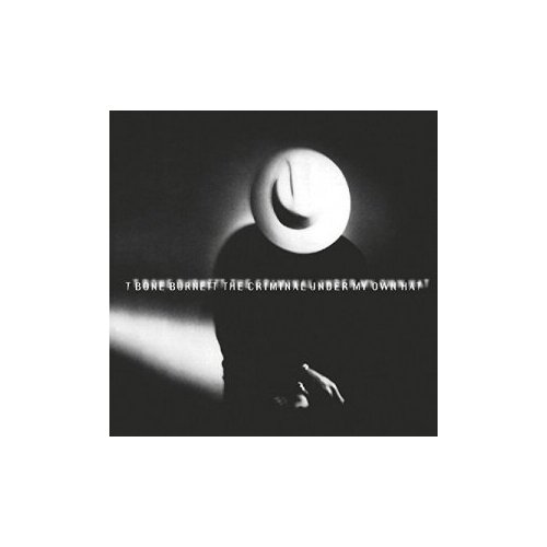 Компакт-Диски, MUSIC ON CD, T-BONE BURNETT - Criminal Under My Hat (CD)