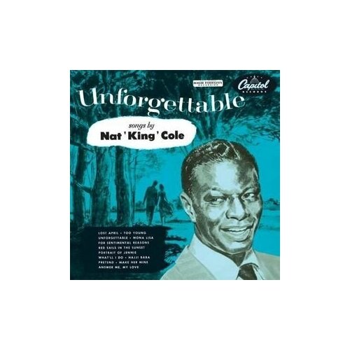 Виниловые пластинки, Capitol Records, NAT KING COLE - Unforgettable (LP)