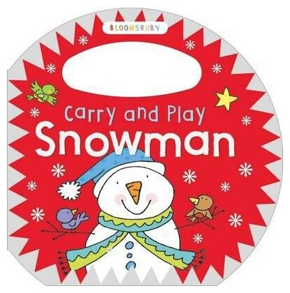 Carry and Play: Snowman (Bloomsbury) - фото №1
