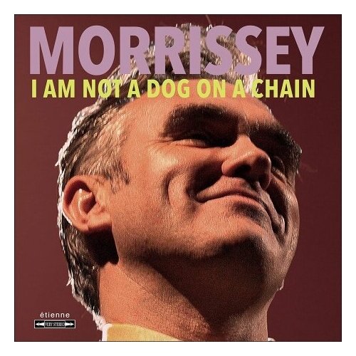 Компакт-Диски, Étienne, MORRISSEY - I Am Not A Dog On A Chain (CD) виниловые пластинки étienne morrissey i am not a dog on a chain lp