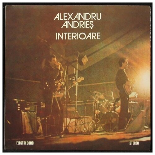 Виниловая пластинка Electrecord Alexandru Andries – Interioare = Interiors