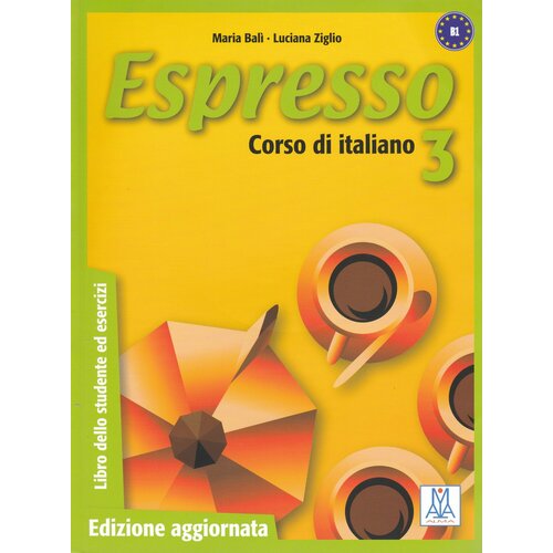Espresso 3 Libro+CD, учебник и рабочая тетрадь по итальянскому языку для студентов и взрослых