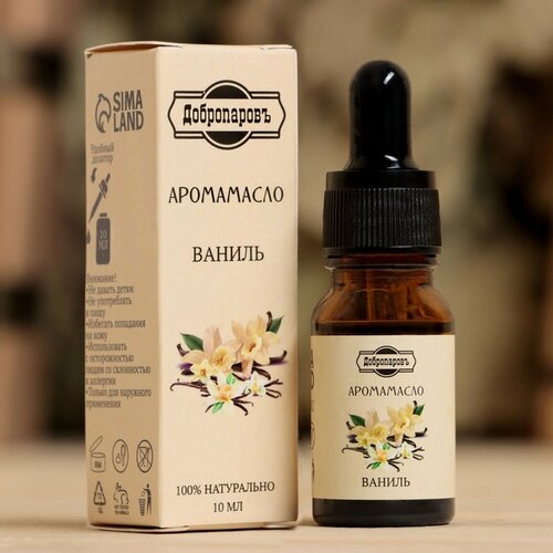 Изображение товара Эфирное масло "Ваниль", удобный дозатор, 10мл, "Добропаровъ"
