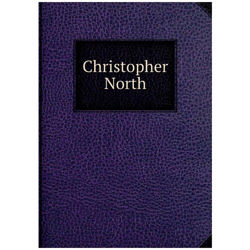 Christopher North