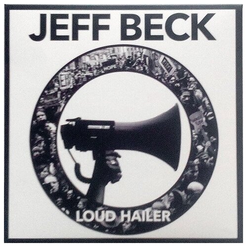 AUDIO CD BECK JEFF: Loud Hailer (digipack) obrien edna o brien edna the little red chairs