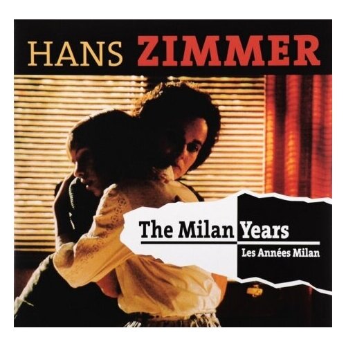 Виниловые пластинки, Milan, ZIMMER, HANS - The Milan Years (LP) the world of hans zimmer rotterdam