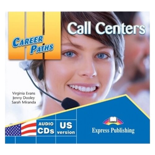 Career Paths: Call Centers Audio CDs (set of 2)