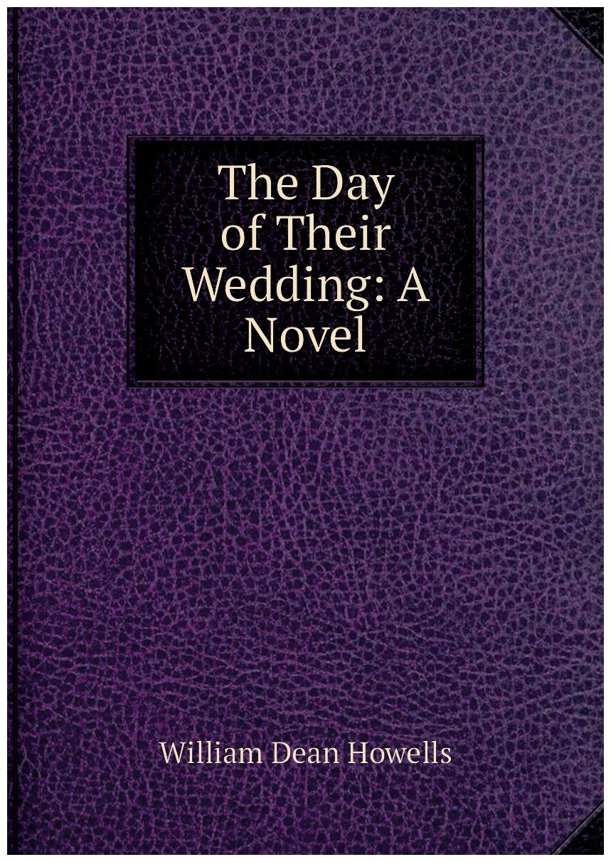 The Day of Their Wedding: A Novel