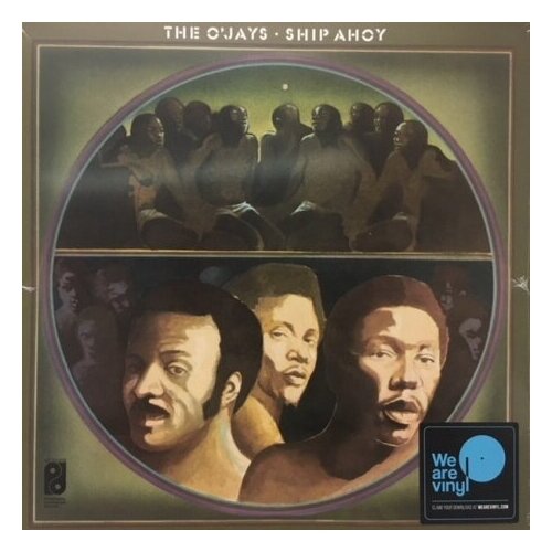 Виниловые пластинки, Philadelphia International Records, THE O' JAYS - Ship Ahoy (LP)