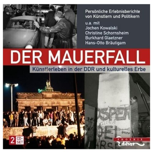 Der Mauerfall - Kunstlerleben in der DDR und kulturelles Erbe