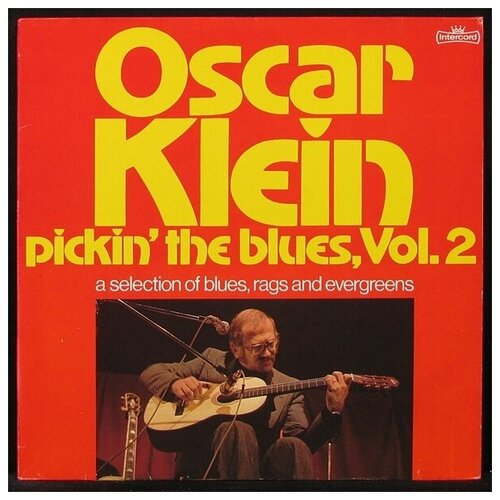 Виниловая пластинка Intercord Oscar Klein – Pickin' The Blues, Vol. 2