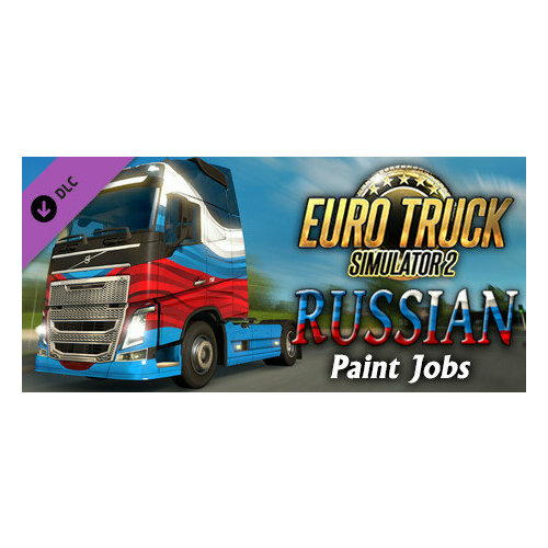 Euro Truck Simulator 2 - Russian Paint Jobs Pack DLC | STEAM | РФ + СНГ