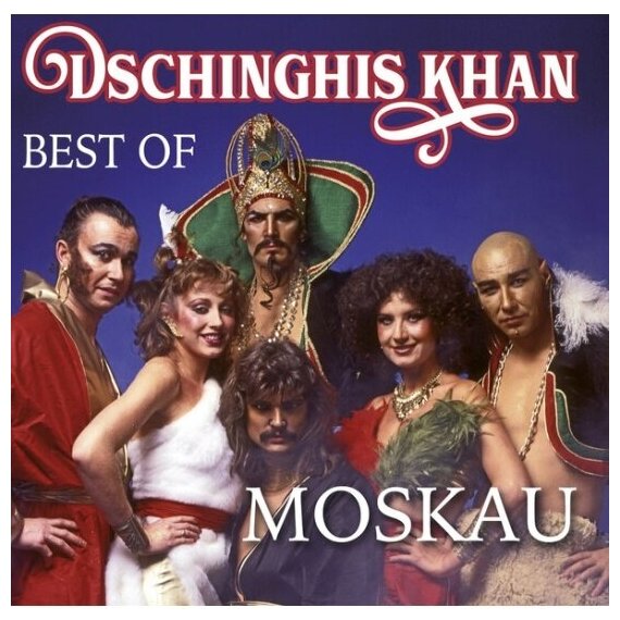 Виниловая пластинка Warner Music DSCHINGHIS KHAN - Moskau - Best Of (Exclusive In Russia)(Coloured Vinyl)