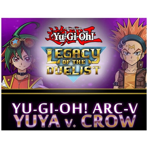 Yu-Gi-Oh! ARC-V: Yuya vs Crow yu gi oh бустер карточек amazing defenders
