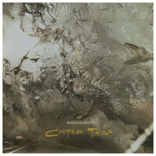 Cocteau Twins: Head Over Heels