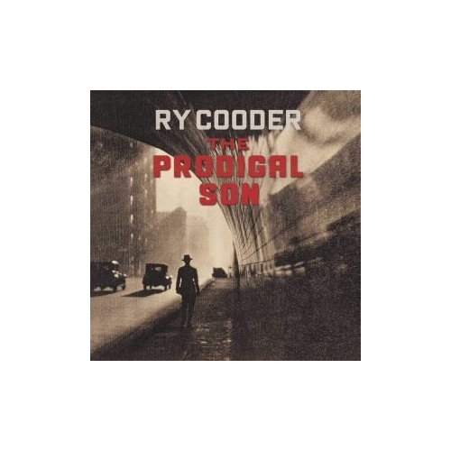 Виниловые пластинки, Fantasy, RY COODER - The Prodigal Son (LP) cooder ry виниловая пластинка cooder ry prodigal son