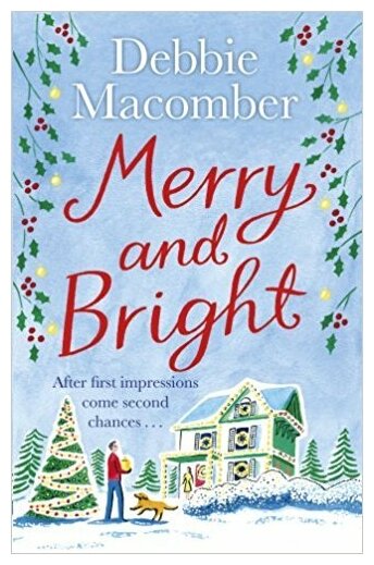 Merry and Bright (Macomber Debbie) - фото №1
