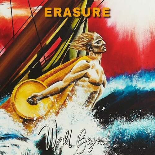 Компакт-диск Warner Erasure – World Beyond erasure world be gone союз