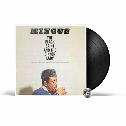 Charles Mingus - The Black Saint And The Sinner Lady (LP) 2019 Black, 180 Gram Виниловая пластинка