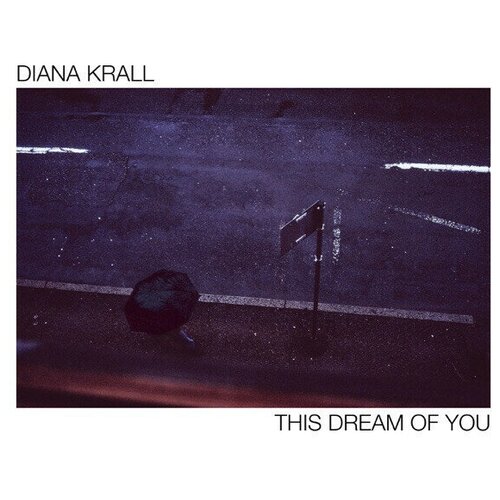 AUDIO CD Diana Krall - This Dream Of You