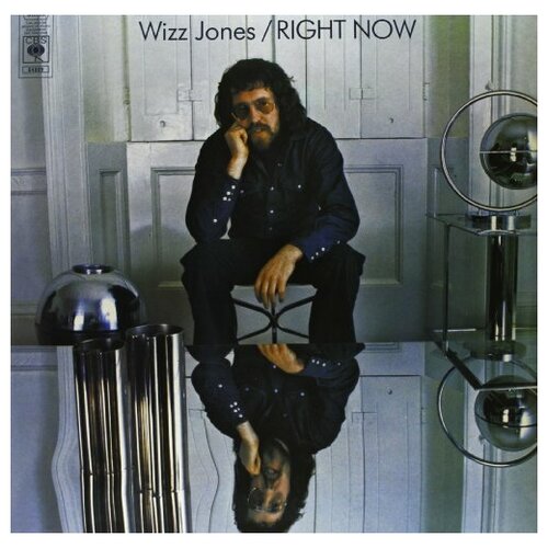 Wizz Jones - Right Now - Vinyl 180 gram