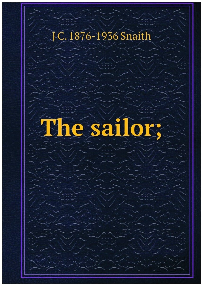 The sailor; — фото 1