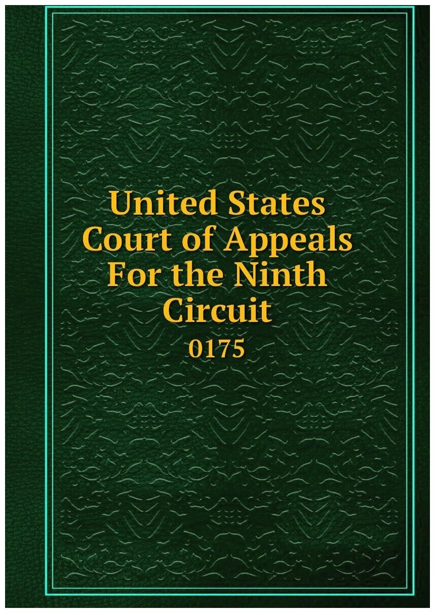United States Court of Appeals For the Ninth Circuit. 0175
