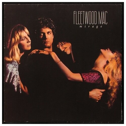 Виниловая пластинка Warner Fleetwood Mac – Mirage виниловая пластинка warner fleetwood mac – rumours