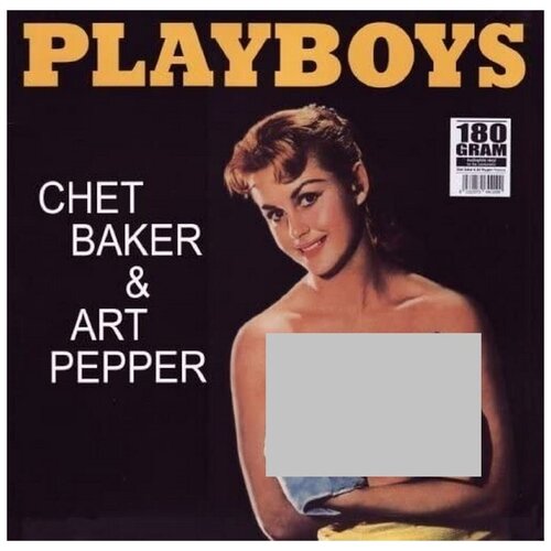 Виниловая пластинка Chet Baker. Playboys. Clear (LP)