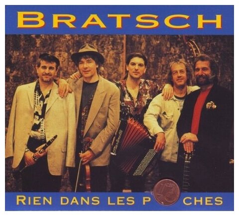 Компакт-Диски, Network, BRATSCH - Rien dans les Poches (CD, Digipak)