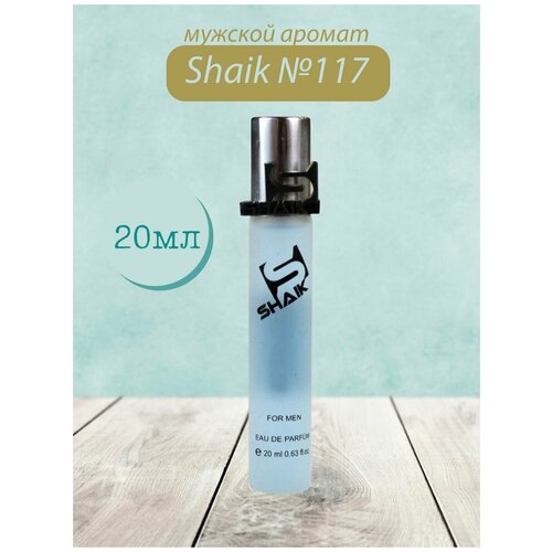 Духи Shaik №117 L'Eau Par Homme 20 мл