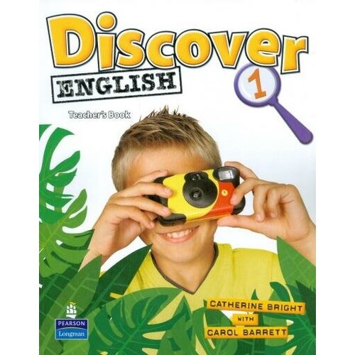 Catherine Bright. Discover English Global 1 Teacher's Book. Discover English Global
