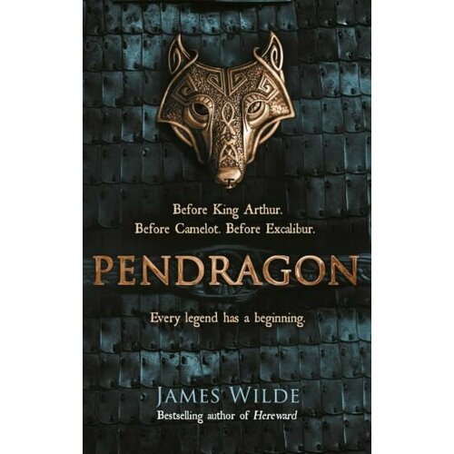 James Wilde - Pendragon